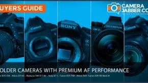 7 older cameras that offer premium autofocus performance