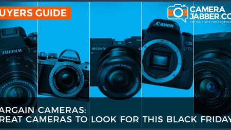 Bargain Cameras to look fro this Black Friday